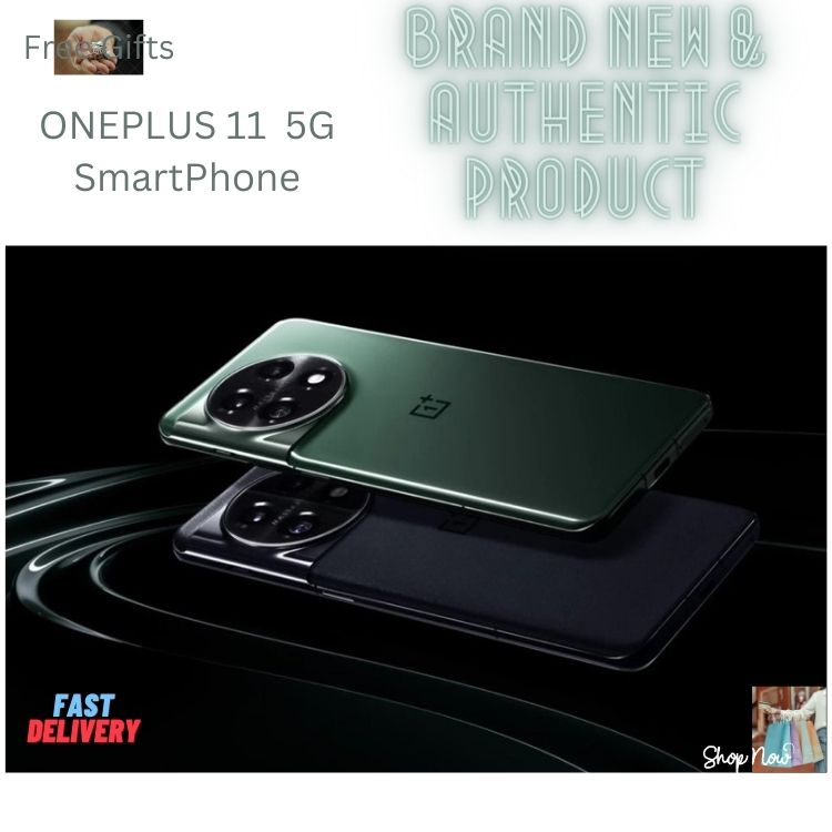 ONEPLUS 11 5G ||12GBRAM 256GB STORAGE ||6.7 INCHES HIGE SCREEN||50MP CAMERA||5000mAH BATTERY ||SPECIAL OFFER||FREE GIFTS